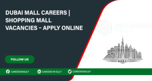 Dubai Mall Careers: Explore Retail Job Openings at Dubai Mall