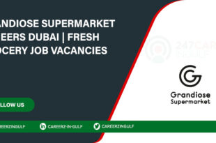 Grandiose Supermarket Careers and Employment in UAE: Online Hiring
