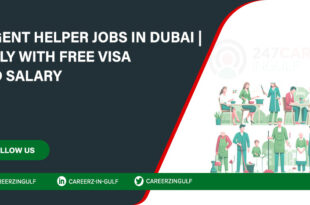 Helper Jobs, Employement Opportunities in Dubai, UAE