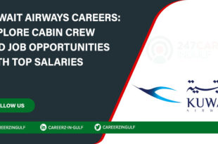 Kuwait Airways Careers: Explore Cabin Crew and Ground Staff Job Vacancies
