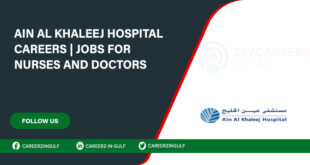 Ain Al Khaleej Hospital Careers