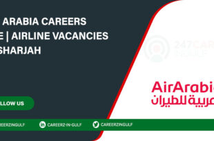 Air Arabia Airlines Careers: Recruiting Multiple Staff in UAE