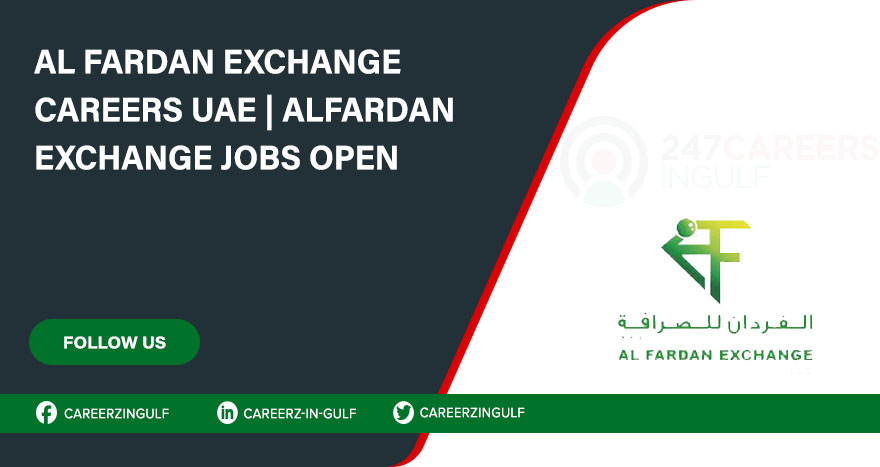 Al Fardan Exchange Careers & Vacancies near Dubai & across The UAE