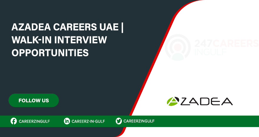 Azadea Careers in Retail Company Across UAE | Online Apply Azadea Careers in Retail Company Across UAE | Online Apply