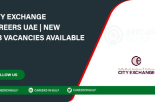 City Exchange Careers UAE | New Job Vacancies Available