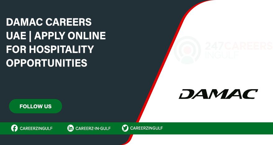 Openings Related to Real Estate are Available at DAMAC | Apply Now Openings Related to Real Estate are Available at DAMAC | Apply Now