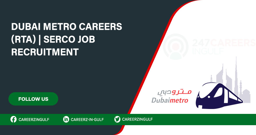 Dubai Metro Rail Vacancies in Dubai | Online Apply