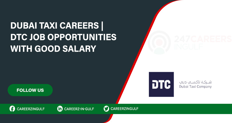 Job Listings at Dubai Taxi, most Popular Transportation Company in UAE