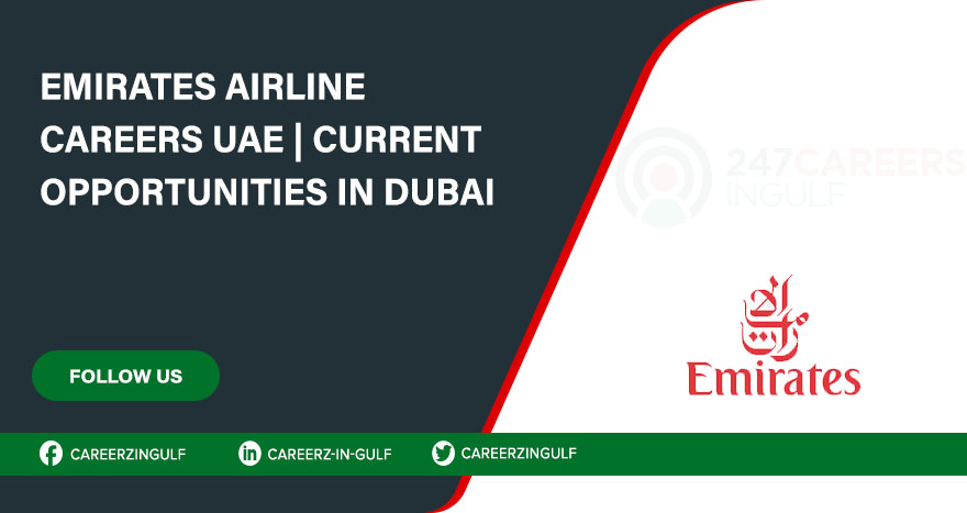 Emirates Airline Careers in Dubai & Across UAE | Apply Online