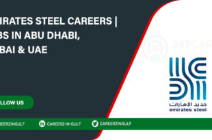 Jobs at Emirates Steel (with Salaries) in Freshers in Sharjah, Dubai & UAE