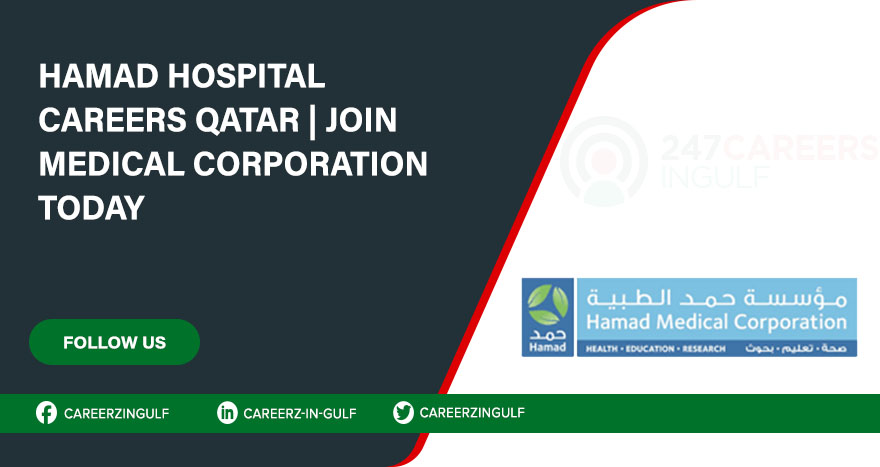 Hamad Medical Corporation (HMC) Vacancies with Salary 2024