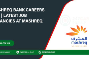 Mashreq Bank Careers in Dubai, UAE - Online Apply
