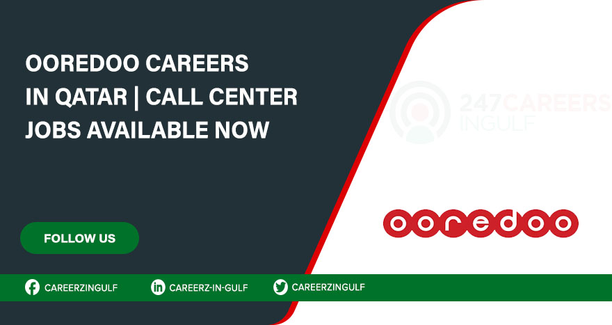 Ooredoo Careers: Explore Career Opportunities in Qatar