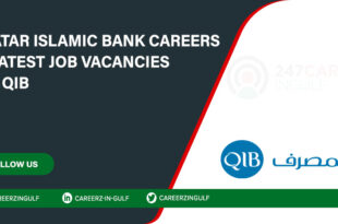 QIB Offers Career Opportunities in Doha & Across Qatar for Freshers & Experts Staff