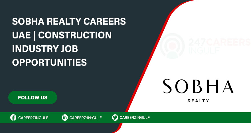 Apply Today for Recent Opportunities at Sobha Realty