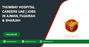 Careers at Thumbay Healthcare 2024 in Ajman, & Across UAE