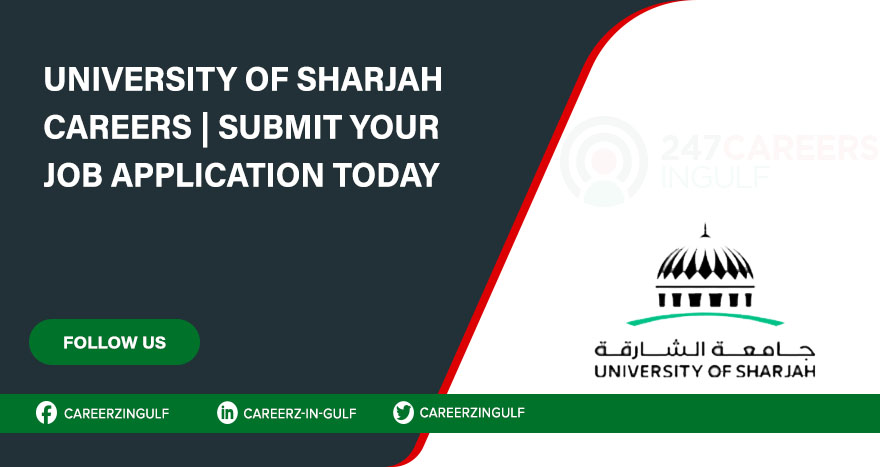 Open Teaching University Jobs at Sharjah | Apply Now 