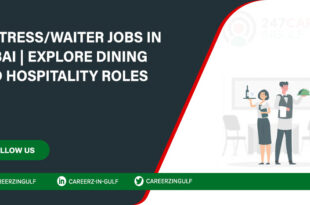 Urgent Waitress/Waiter Jobs in Dubai-Sharjah & Across the UAE
