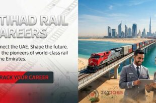 Start Your Journey with Etihad Rail Careers in All Across UAE