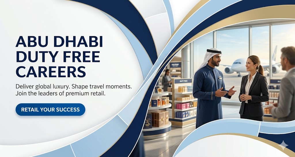 Supermarket Jobs are Available at Abu Dhabi Duty Free 