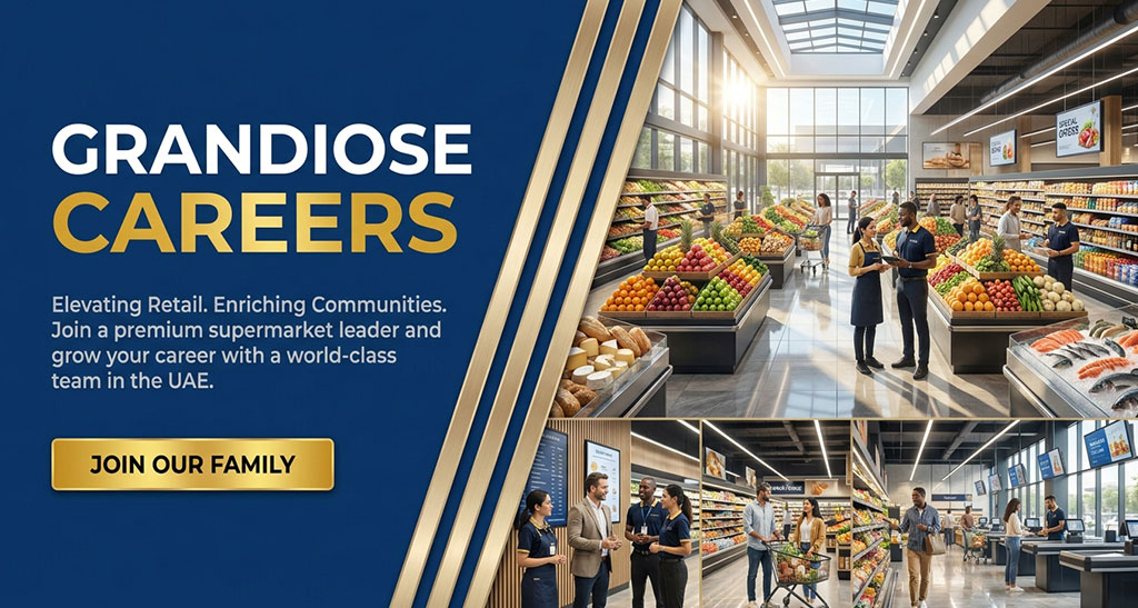 Grandiose Supermarket Careers and Employment in UAE: Online Hiring 