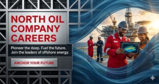 North Oil Company Careers | Explore Oil and Gas Job Openings