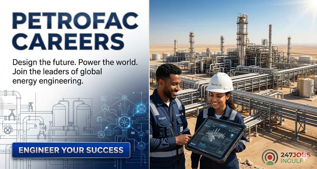 Careers at Petrofac in Sharjah, Abu Dhabi & Across UAE