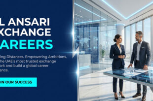 Al Ansari Exchange Careers in UAE: Join Money Exchange Company