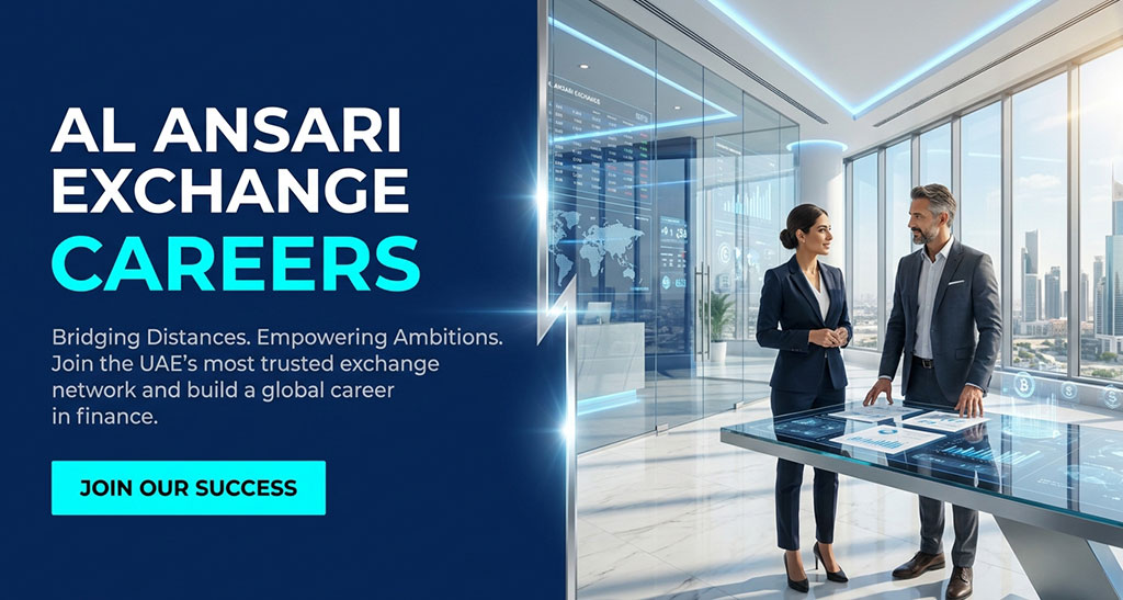Al Ansari Exchange Careers in UAE: Join Money Exchange Company
