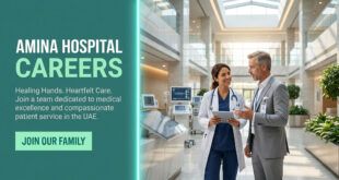 Amina Hospital Careers: Join One of the Best hospital in Ajman, UAE