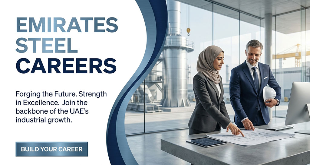 Jobs at Emirates Steel (with Salaries) in Freshers in Sharjah, Dubai & UAE