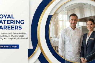 Royal Catering Careers in Abu Dhabi, UAE for Freshers & Experts