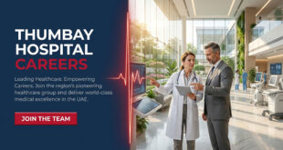 Careers at Thumbay Healthcare 2024 in Ajman, & Across UAE
