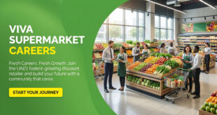 Viva Supermarket Careers in UAE Offering Good Salary to Staff